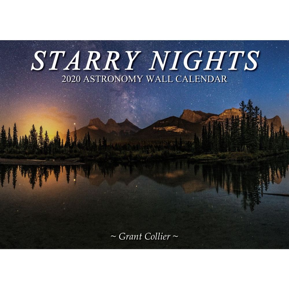 Starry Nights 2020 Astronomy Wall Calendar by Grant Collier (2019